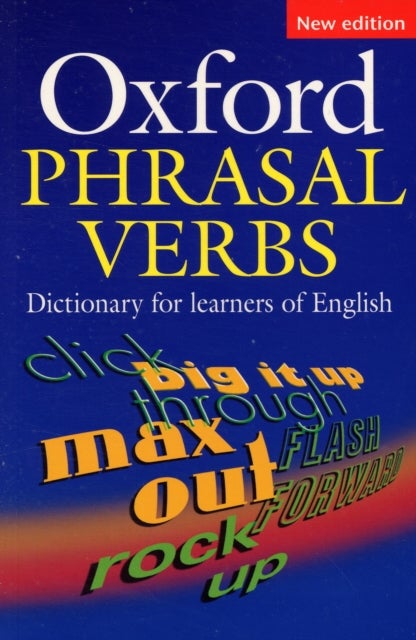 Bilde av Oxford Phrasal Verbs Dictionary For Learners Of English