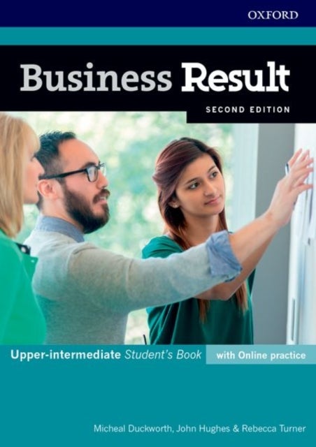Business Result: Upper-intermediate: Student's Book with Online Practice - Business English you can take to work today
