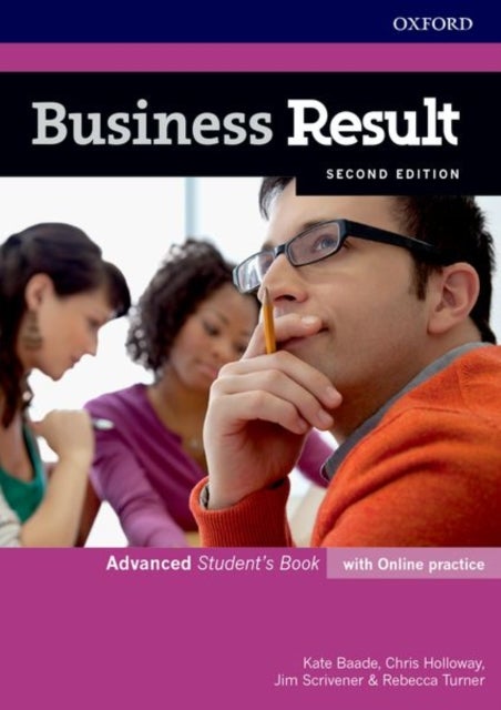 Business Result: Advanced: Student's Book with Online Practice - Business English you can take to work today