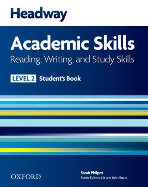 Bilde av Headway Academic Skills: 2: Reading, Writing, And Study Skills Student&#039;s Book