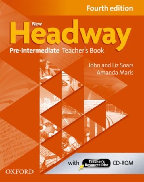 New Headway: Pre-Intermediate: Teacher's Book + Teacher's Re