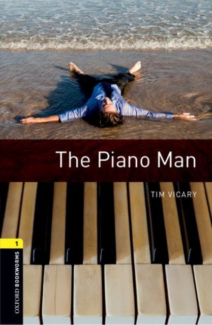 Bilde av Oxford Bookworms Library: Level 1:: The Piano Man Av Tim Vicary
