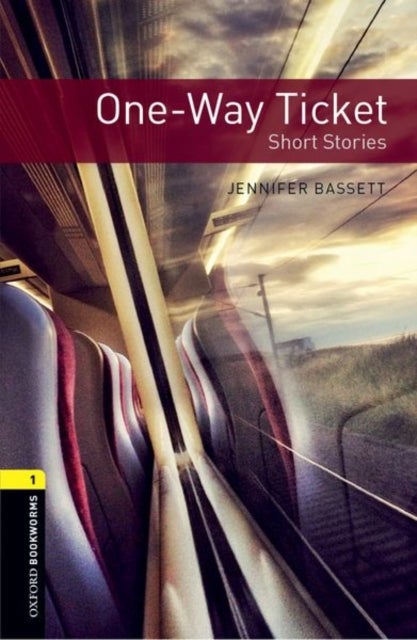 Bilde av Oxford Bookworms Library: Level 1:: One-way Ticket - Short Stories Av Jennifer Bassett