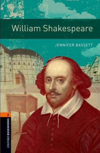Bilde av Oxford Bookworms Library: Level 2:: William Shakespeare Av Jennifer Bassett