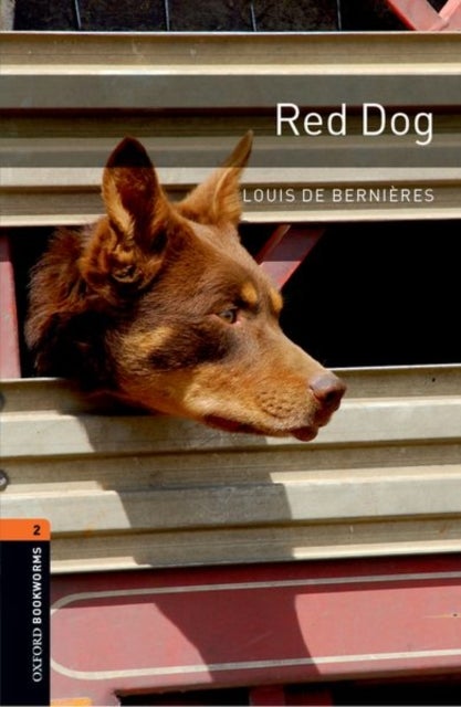 Bilde av Oxford Bookworms Library: Level 2:: Red Dog Av Louis De Bernieres