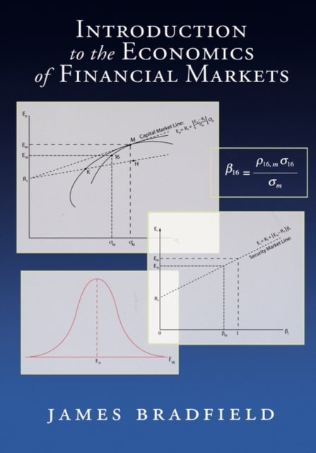 Bilde av Introduction To The Economics Of Financial Markets Av James (leavenworth Professor Of Economics Leavenworth Professor Of Economics Hamilton College In