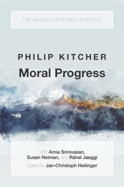 Bilde av Moral Progress Av Philip (john Dewey Professor Emeritus Of Philosophy John Dewey Professor Emeritus Of Philosophy Columbia University) Kitcher