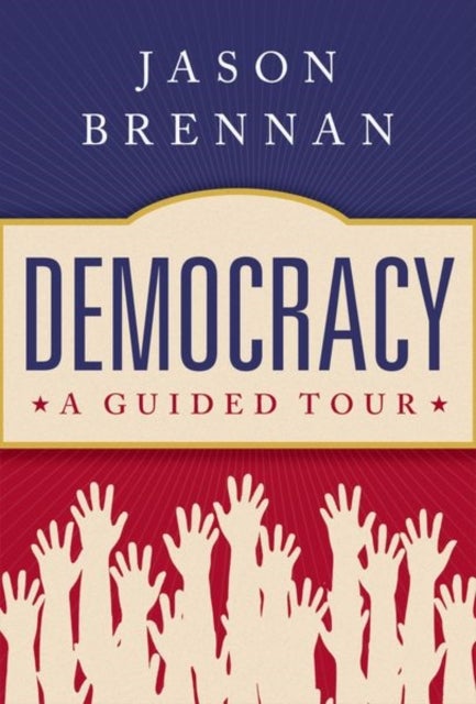 Democracy - A Guided Tour