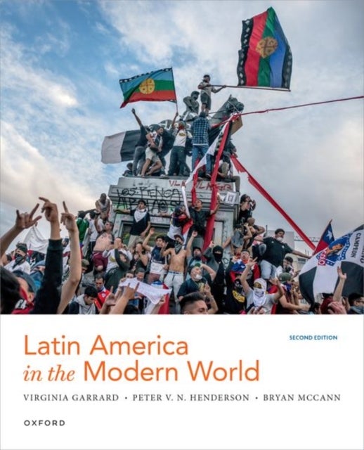 Bilde av Latin America In The Modern World Av Virginia Garrard, Peter Henderson, Bryan Mccann