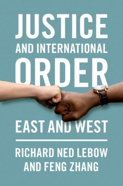 Bilde av Justice And International Order Av Richard Ned (professor Of International Pol Lebow