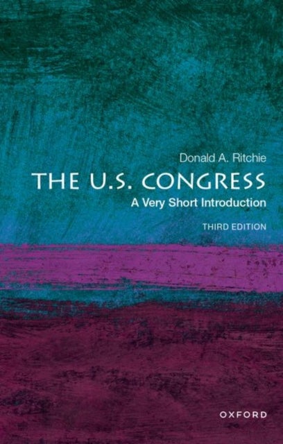 Bilde av The U.s. Congress: A Very Short Introduction Av Donald A. (senate Historian Emeritus Senate Historian Emeritus United States Senate) Ritchie