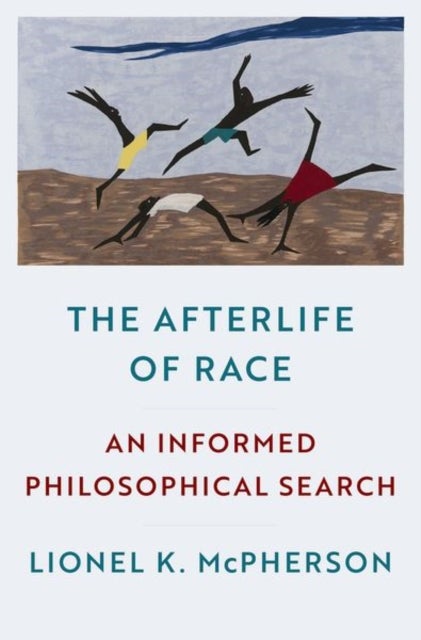 The Afterlife of Race - An Informed Philosophical Search