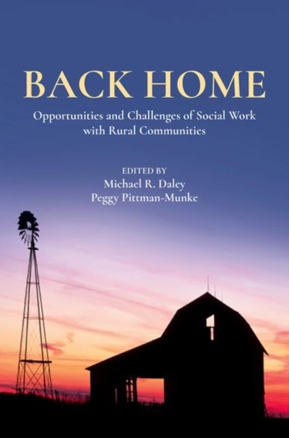 Back Home - Opportunities and Challenges of Social Work with Rural Communities