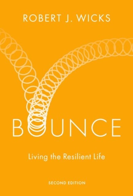 Bounce - Living the Resilient Life