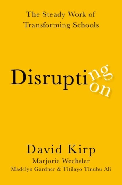 Bilde av Disrupting Disruption Av David (professor Of Public Policy Professor Kirp