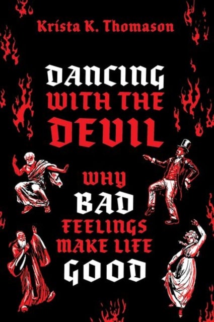 Bilde av Dancing With The Devil Av Krista K. (associate Professor Of Philosophy Associate Professor Of Philosophy Swarthmore College) Thomason