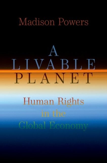 A Livable Planet - Human Rights in the Global Economy