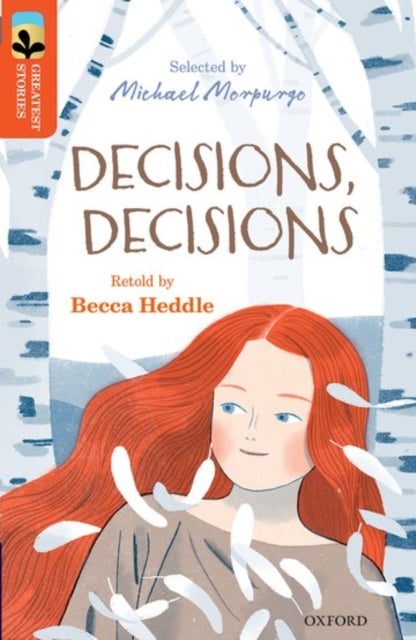 Bilde av Oxford Reading Tree Treetops Greatest Stories: Oxford Level 13: Decisions, Decisions Av Becca Heddle