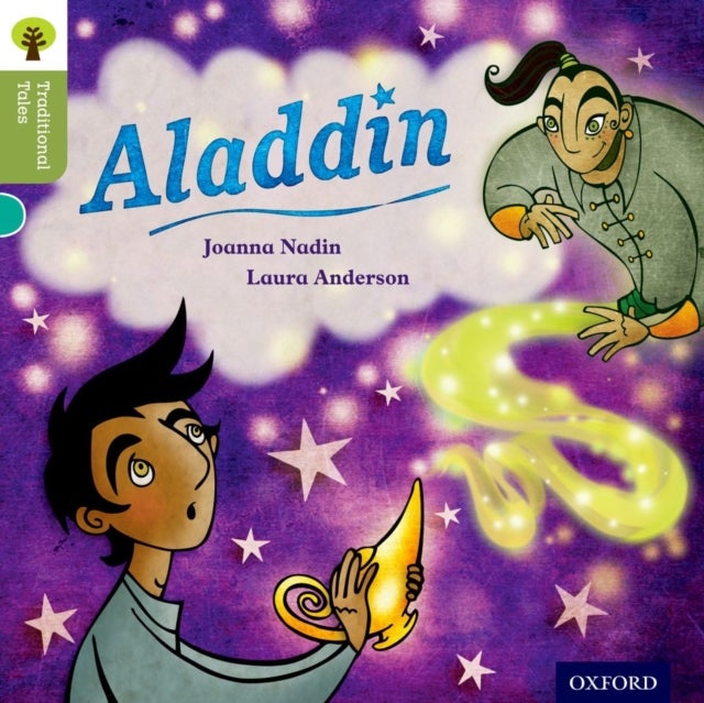 Bilde av Oxford Reading Tree Traditional Tales: Level 7: Aladdin Av Joanna Nadin, Nikki Gamble, Pam Dowson