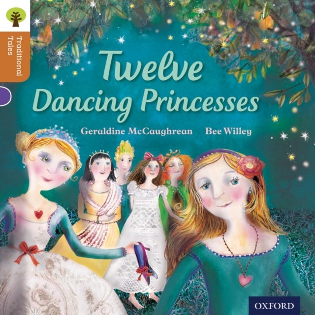 Bilde av Oxford Reading Tree Traditional Tales: Level 8: Twelve Dancing Princesses Av Geraldine Mccaughrean, Nikki Gamble, Pam Dowson