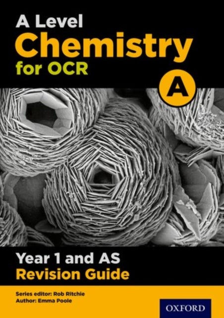 Bilde av Ocr A Level Chemistry A Year 1 Revision Guide Av Poole