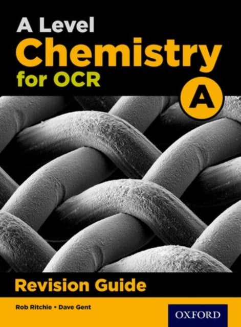 Bilde av A Level Chemistry For Ocr A Revision Guide Av Rob Ritchie, Emma Poole