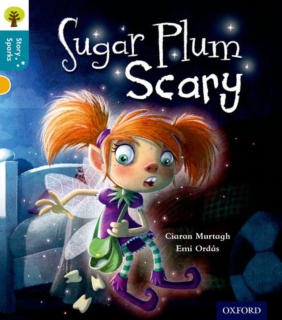 Bilde av Oxford Reading Tree Story Sparks: Oxford Level 9: Sugar Plum Scary Av Ciaran Murtagh