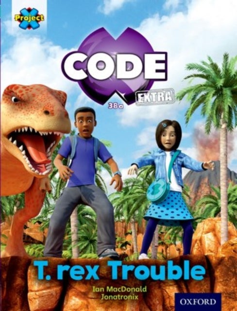Bilde av Project X Code Extra: Turquoise Book Band, Oxford Level 7: Forbidden Valley: T-rex Trouble Av Ian Macdonald