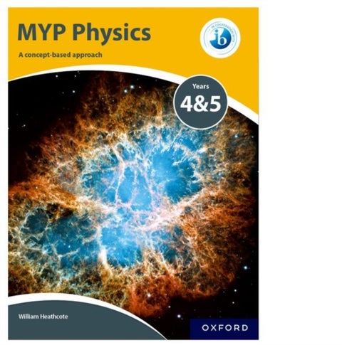 MYP Physics: a Concept Based Approach