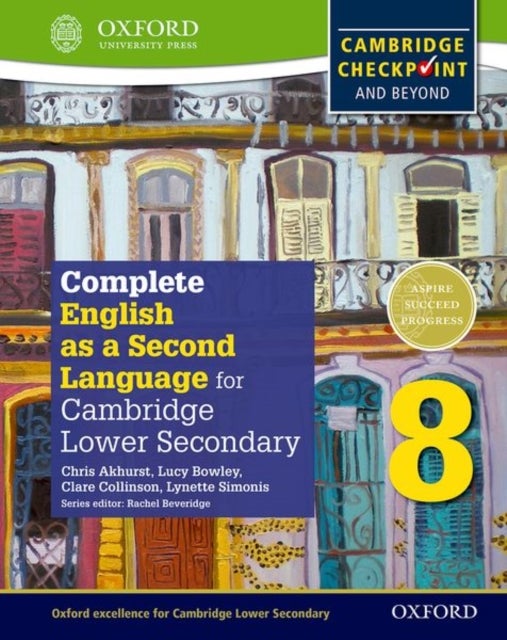 Bilde av Complete English As A Second Language For Cambridge Lower Secondary Student Book 8 Av Chris Akhurst, Lucy Bowley, Clare Collinson, Si