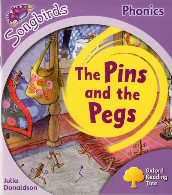 Oxford Reading Tree: Level 1+: More Songbirds Phonics - The Pins and the Pegs