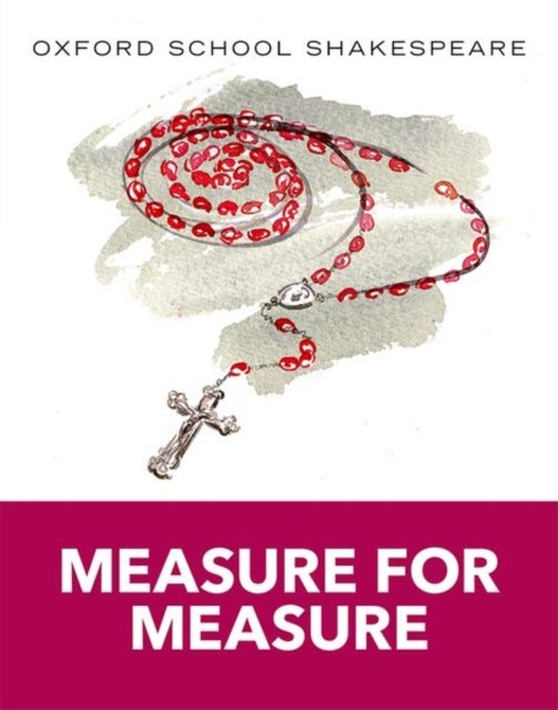 Bilde av Oxford School Shakespeare: Measure For Measure Av William Shakespeare