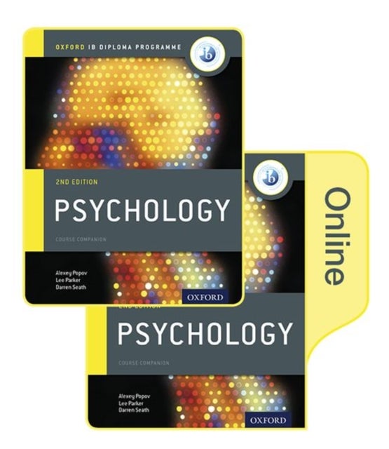 Bilde av Ib Psychology Print And Online Course Book Pack: Oxford Ib Diploma Programme Av Alexey Popov, Lee Parker, Darren Seath