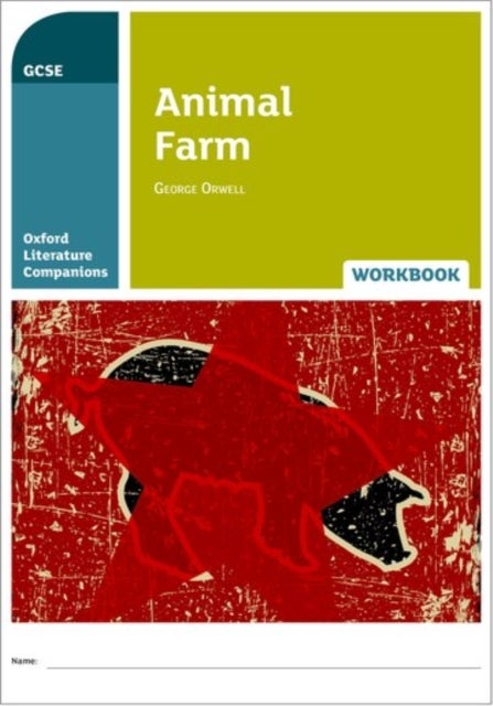 Bilde av Oxford Literature Companions: Animal Farm Workbook Av Helen Backhouse, Peter Buckroyd