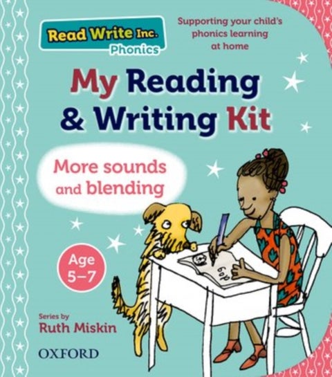 Read Write Inc.: My Reading and Writing Kit - More sounds and blending