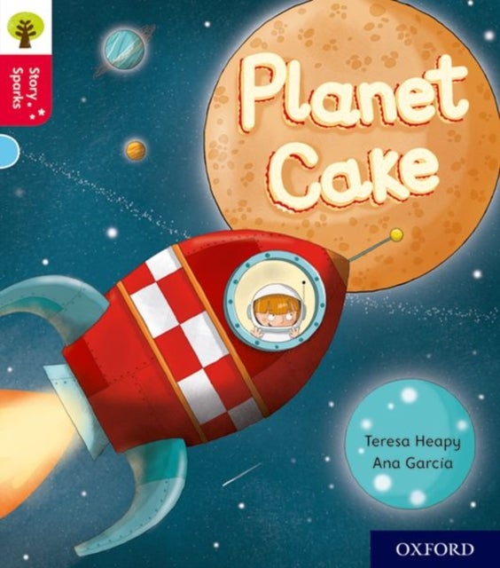 Oxford Reading Tree Story Sparks: Oxford Level 4: Planet Cake av Teresa Heapy