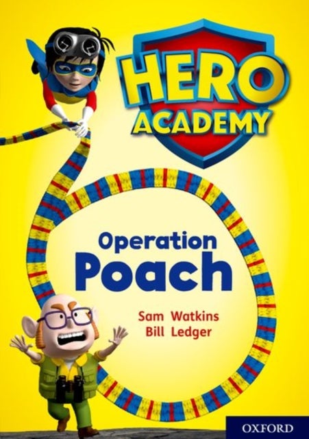 Bilde av Hero Academy: Oxford Level 11, Lime Book Band: Operation Poach Av Sam Watkins
