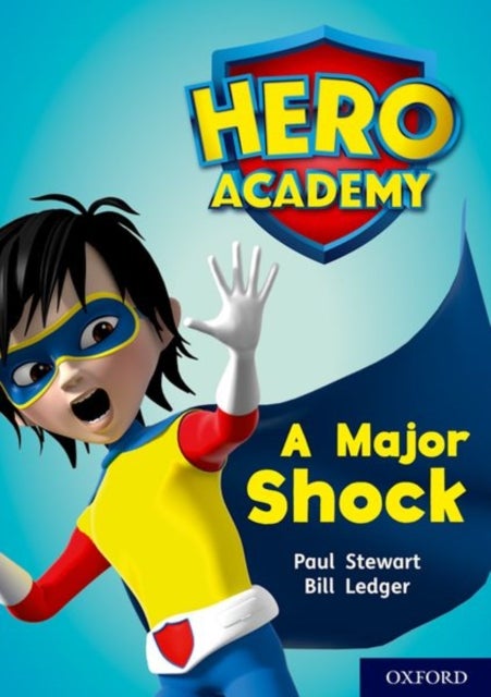 Bilde av Hero Academy: Oxford Level 12, Lime+ Book Band: A Major Shock Av Paul Stewart