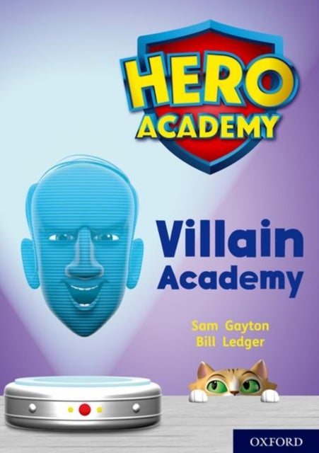 Bilde av Hero Academy: Oxford Level 12, Lime+ Book Band: Villain Academy Av Sam Gayton