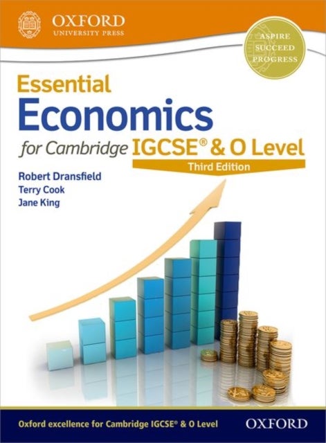 Bilde av Essential Economics For Cambridge Igcse (r) &amp; O Level Av Robert Dransfield, Terry Cook, Jane King