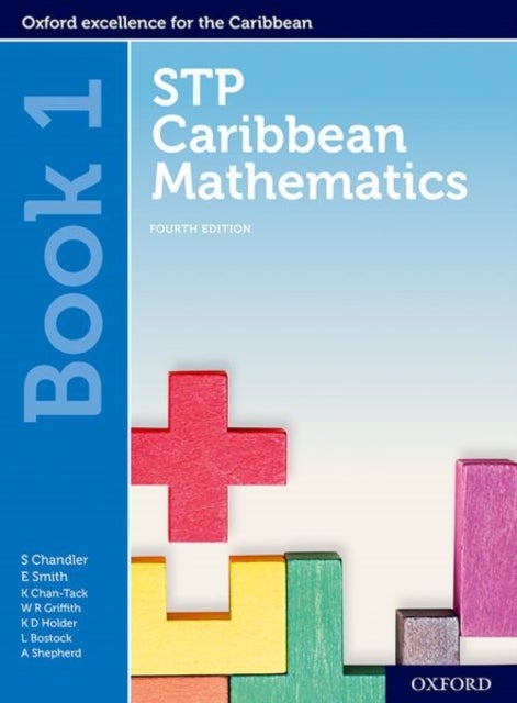 Bilde av Stp Caribbean Mathematics Book 1 Av Chandler, Smith, Karyl Chan Tack, Wendy Griffith, Kenneth Holder