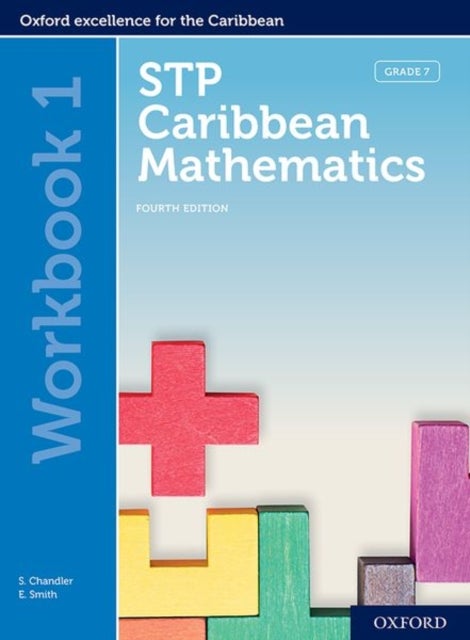 Bilde av Stp Caribbean Mathematics, Fourth Edition: Age 11-14: Stp Caribbean Mathematics Workbook 1 Av Chandler, Smith, Karyl Chan Tack, Wendy Griffith, Kennet