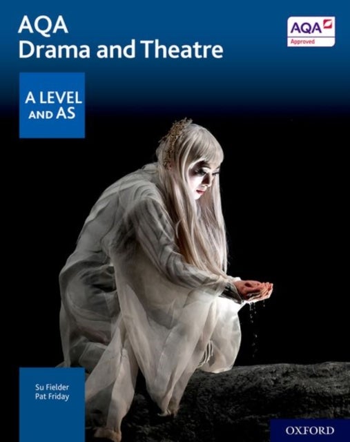 Bilde av Aqa Drama And Theatre: A Level And As Av Su Fielder