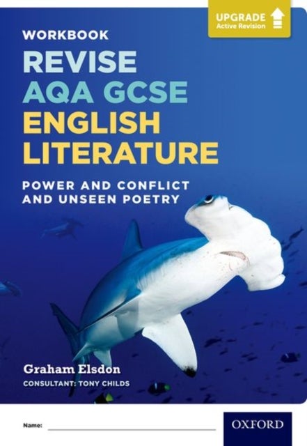 Bilde av Revise Aqa Gcse English Literature: Power And Conflict And Unseen Poetry Workbook Av Graham Elsdon