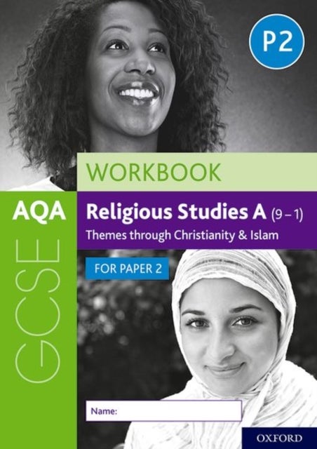 Bilde av Aqa Gcse Religious Studies A (9-1) Workbook: Themes Through Christianity And Islam For Paper 2 Av Dawn Cox