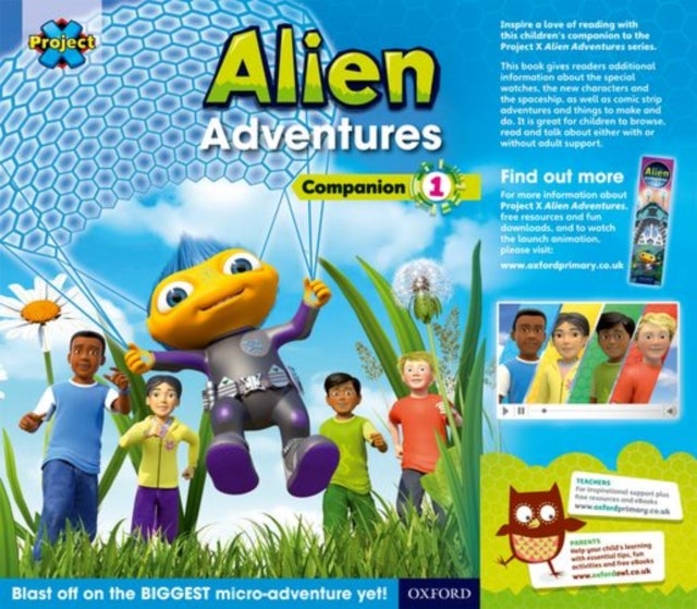 Project X: Alien Adventures: Series Companion 1 - Reception - Year 1/P1-2