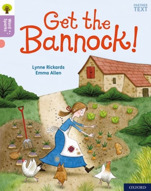 Bilde av Oxford Reading Tree Word Sparks: Level 1+: Get The Bannock! Av Lynne Rickards