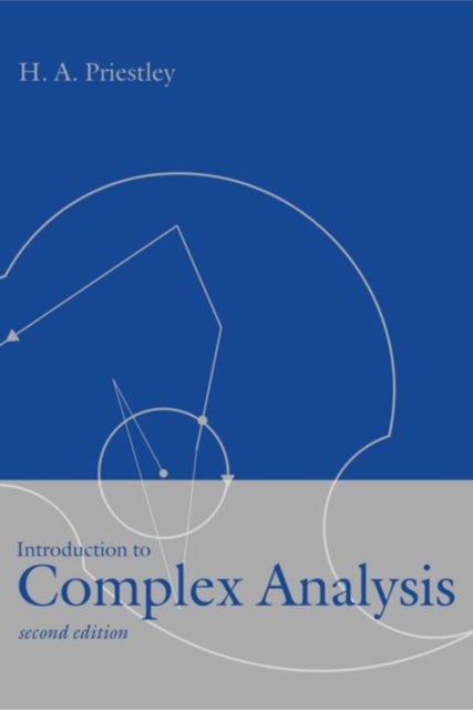 Bilde av Introduction To Complex Analysis Av H. A. (reader In Mathematics Mathematical Institute Oxford And Fellow And Tutor In Mathematics At St Anne&#039;s C