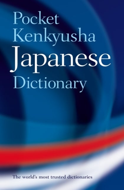 Pocket Kenkyusha Japanese Dictionary - Oxford Dictionaries