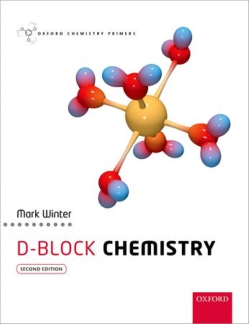 Bilde av D-block Chemistry Av Mark J. (professor Of Chemistry Professor Of Chemistry The University Of Sheffield) Winter